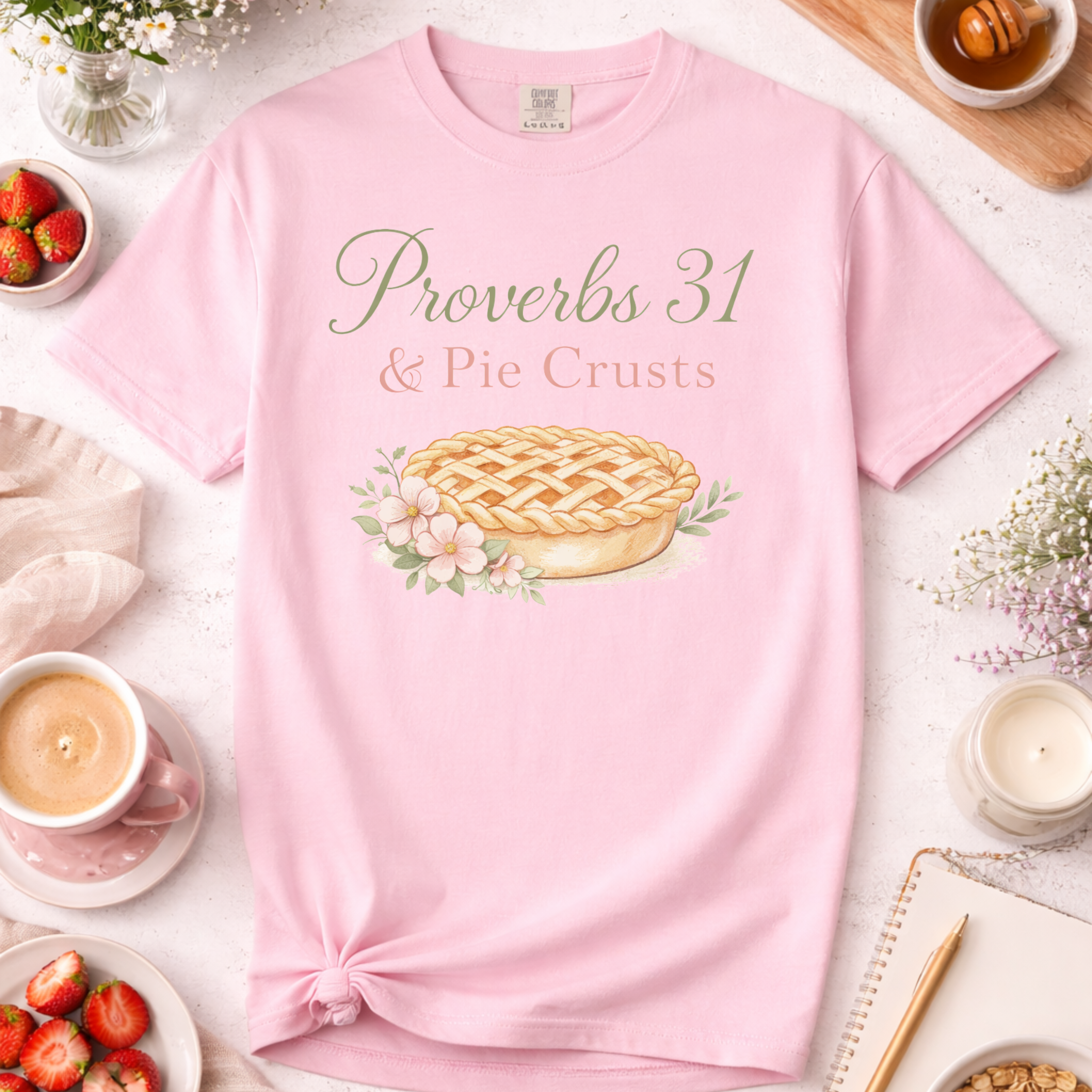 Proverbs 31 & Pie Crusts Christian Women's Baking T-Shirt