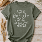 Just a Girl Who Loves Jesus and Baking T-Shirt