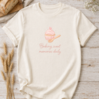 Mama Baking Shirt — "Baking Sweet Memories Daily" Tee