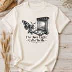The Oven Light Calls To Me T-Shirt