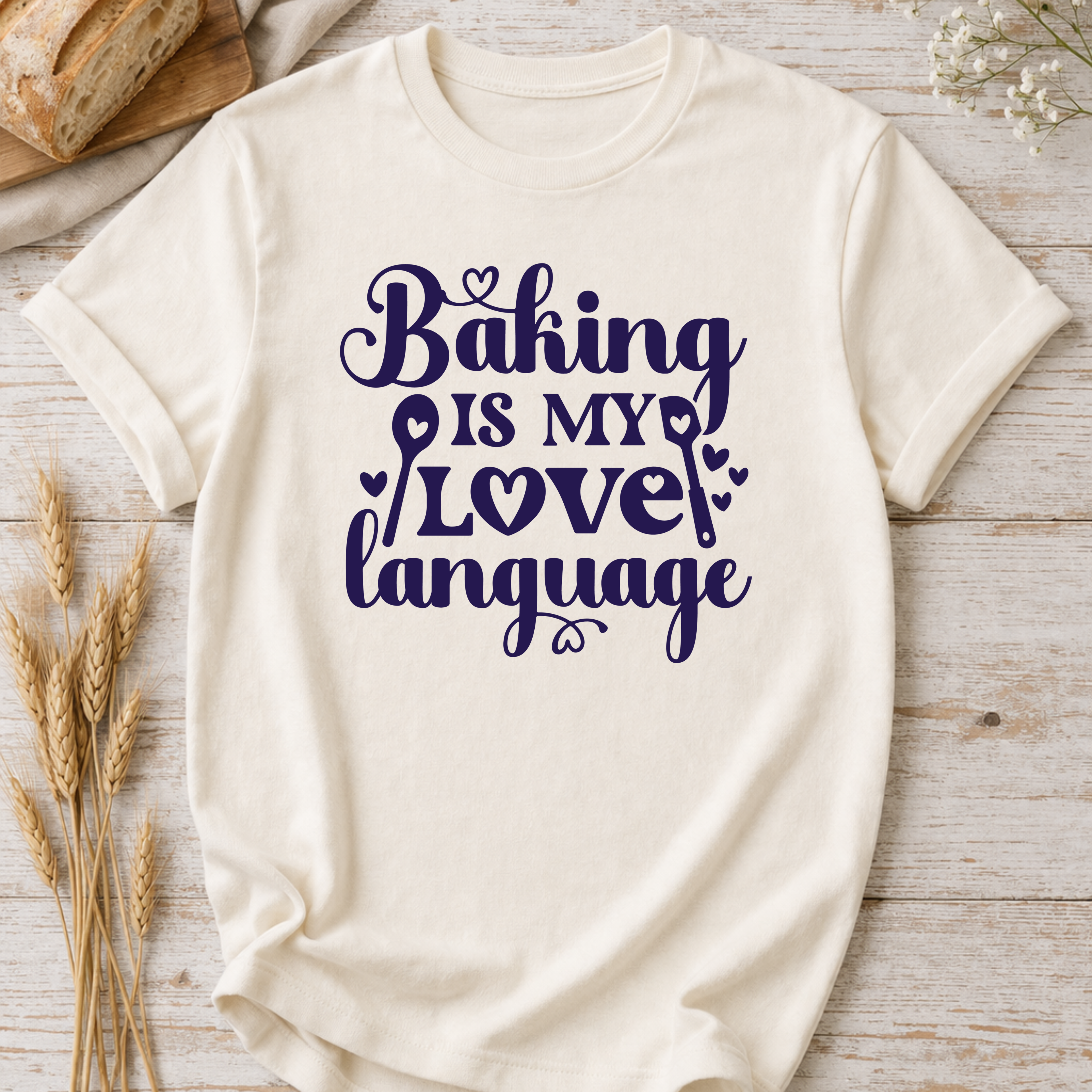 Baking Is My Love Language T-Shirt — Cute Baker Gift