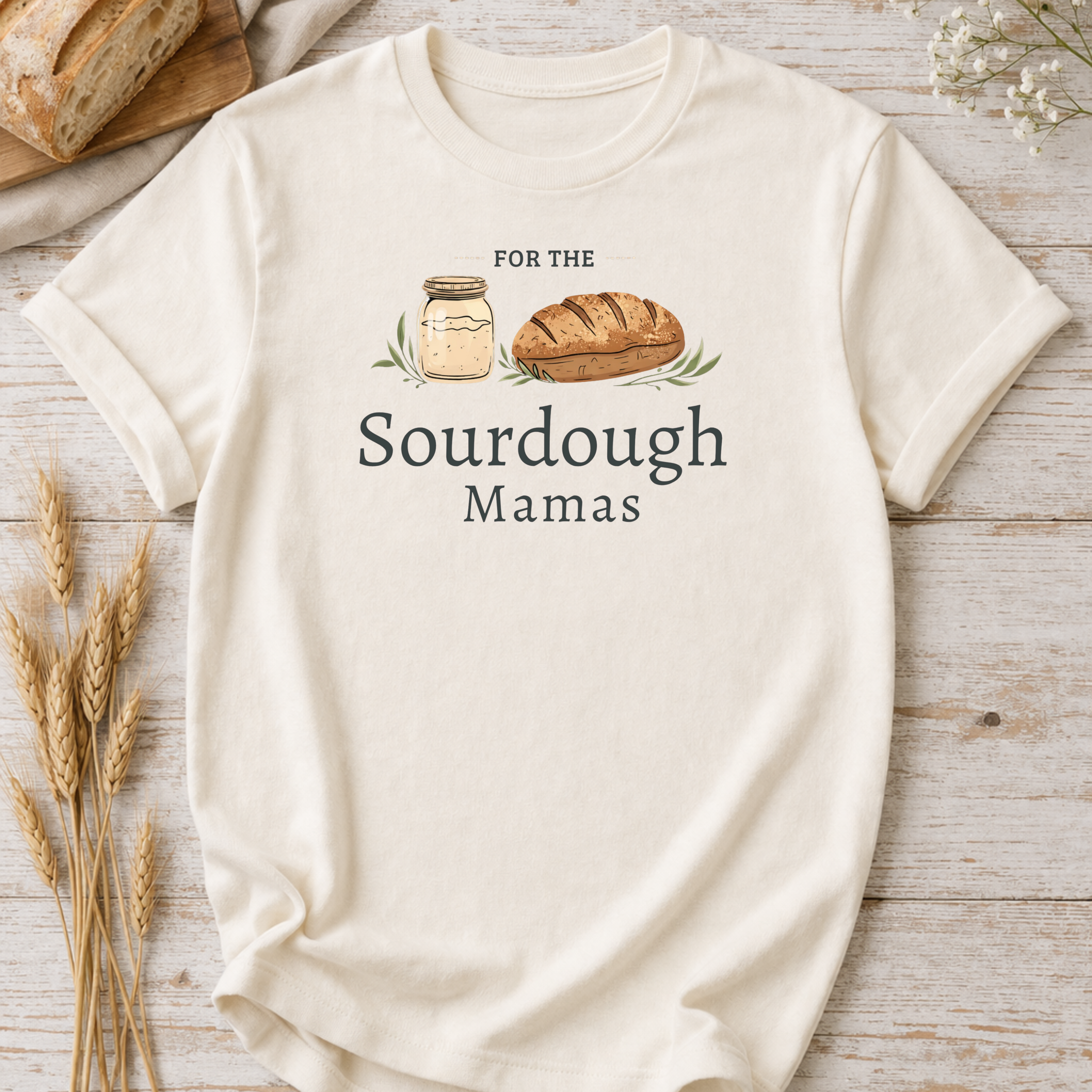 Sourdough Mama T-Shirt — Baking Mom Gift