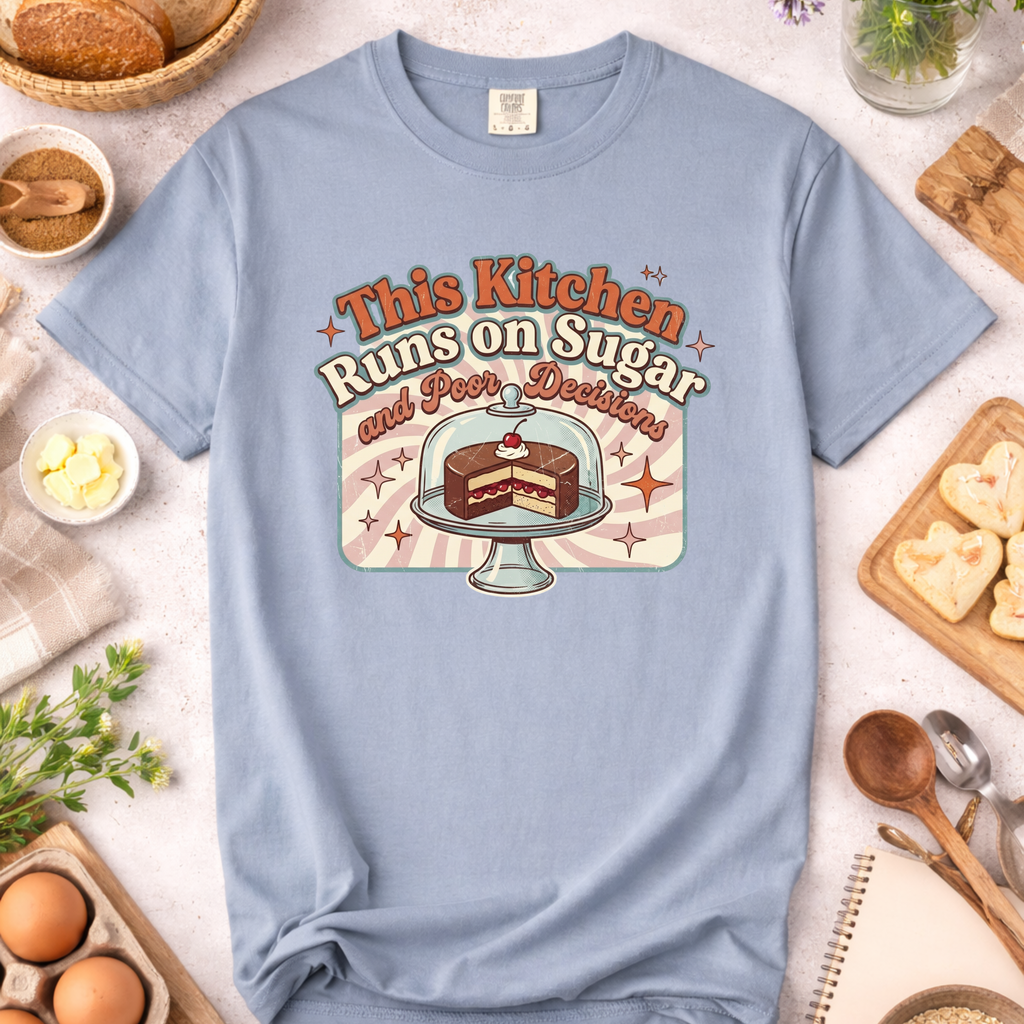 Retro This Kitchen Runs on Sugar and Poor Decisions T-Shirt