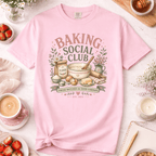 Baking Social Club Cute T-Shirt