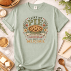 I Like My Pie Like I Like My Drama T-Shirt
