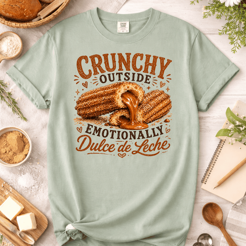 Emotionally Dulce de Leche T-Shirt