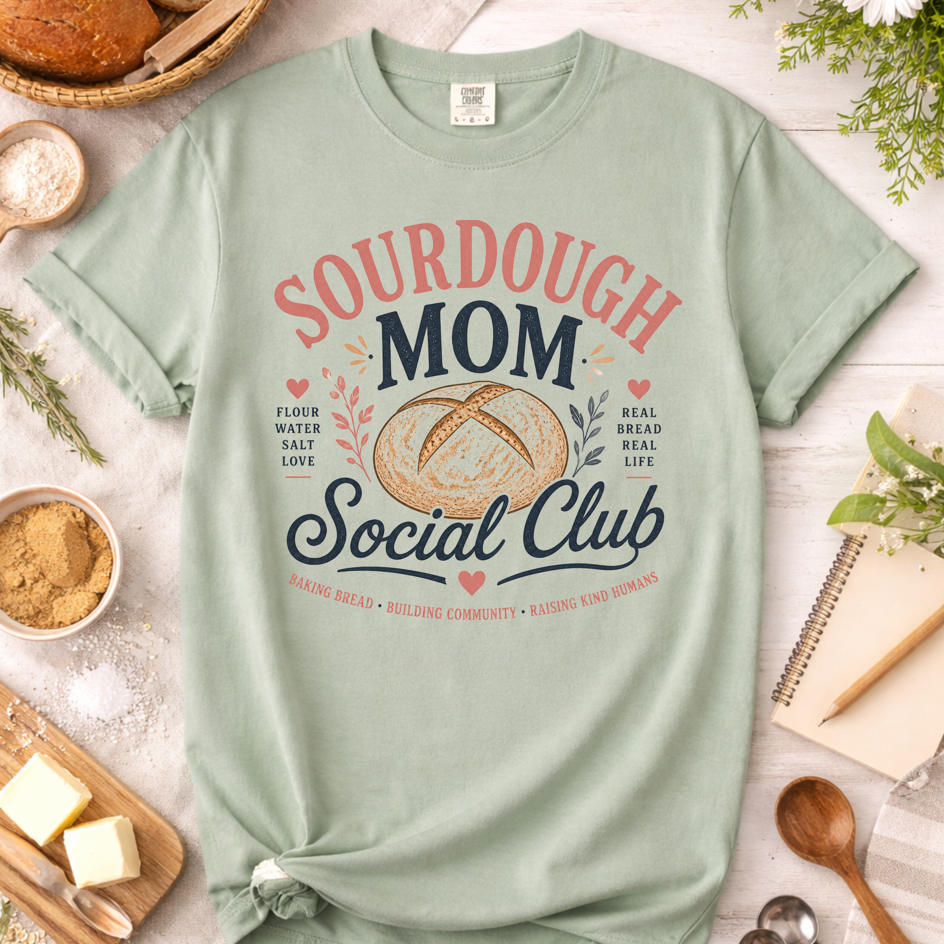 Sourdough Mom Social Club T-Shirt