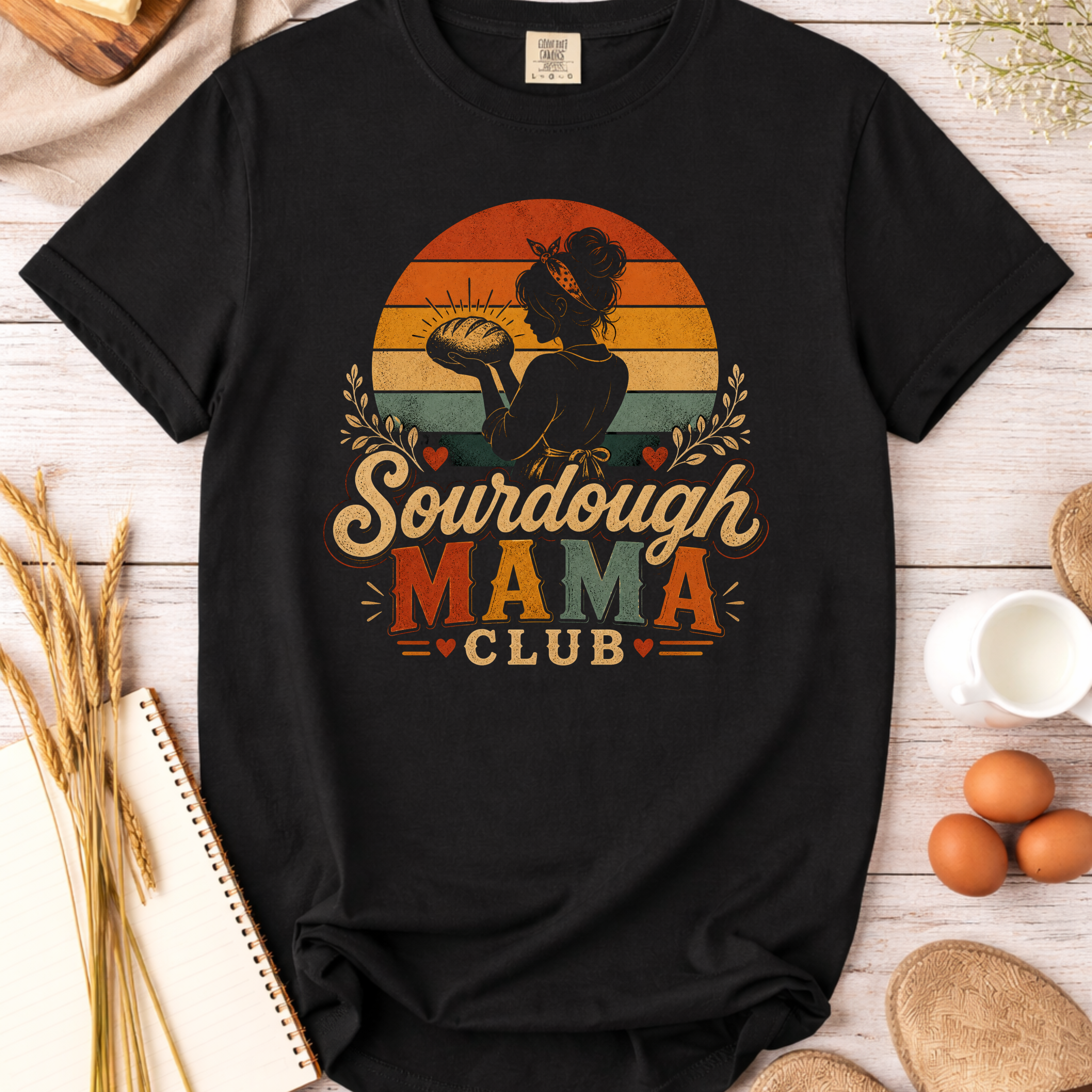Sourdough Mama Club T-Shirt