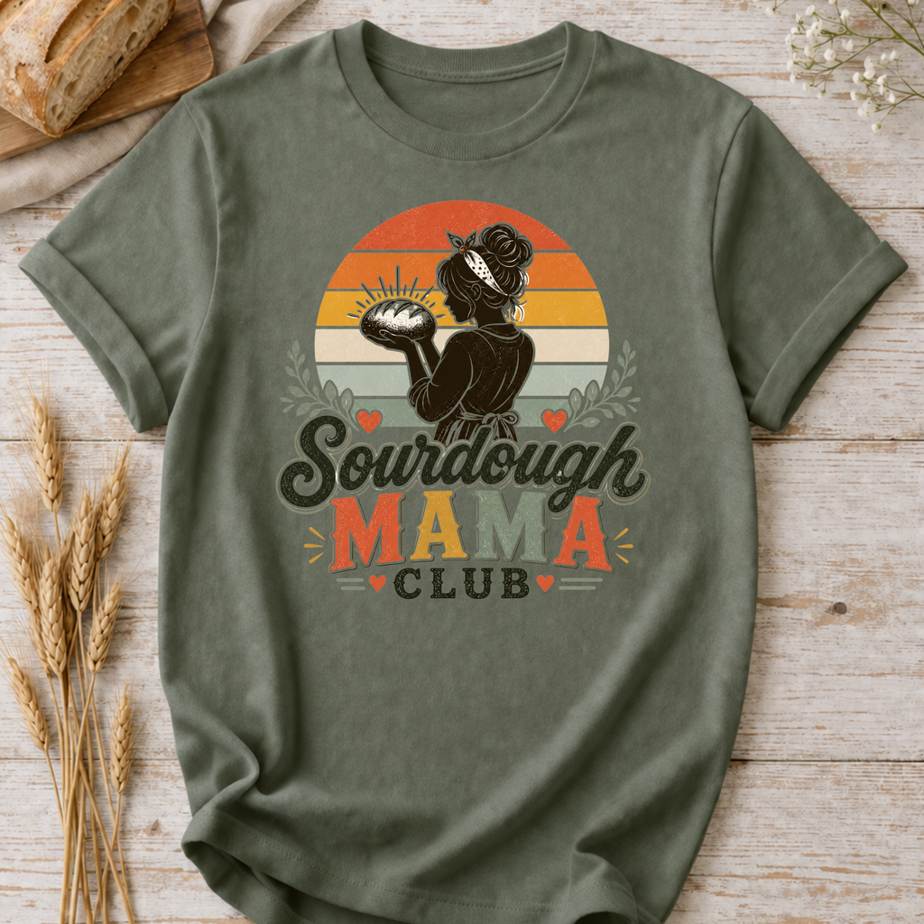 Sourdough Mama Club T-Shirt