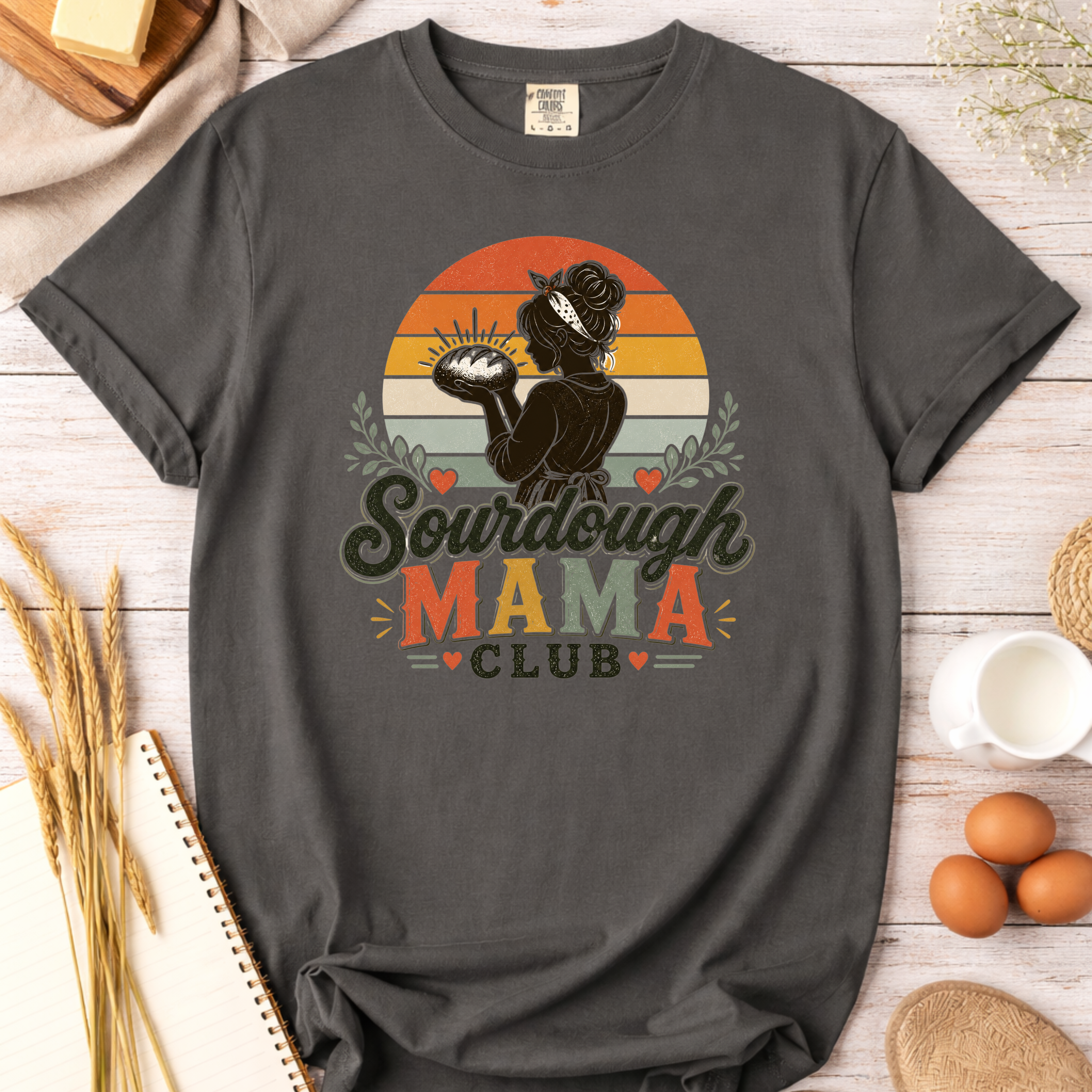 Sourdough Mama Club T-Shirt