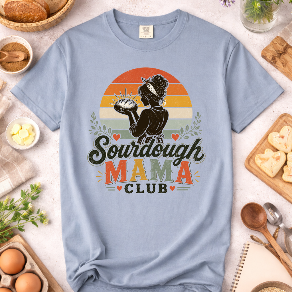 Sourdough Mama Club T-Shirt