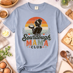 Sourdough Mama Club T-Shirt