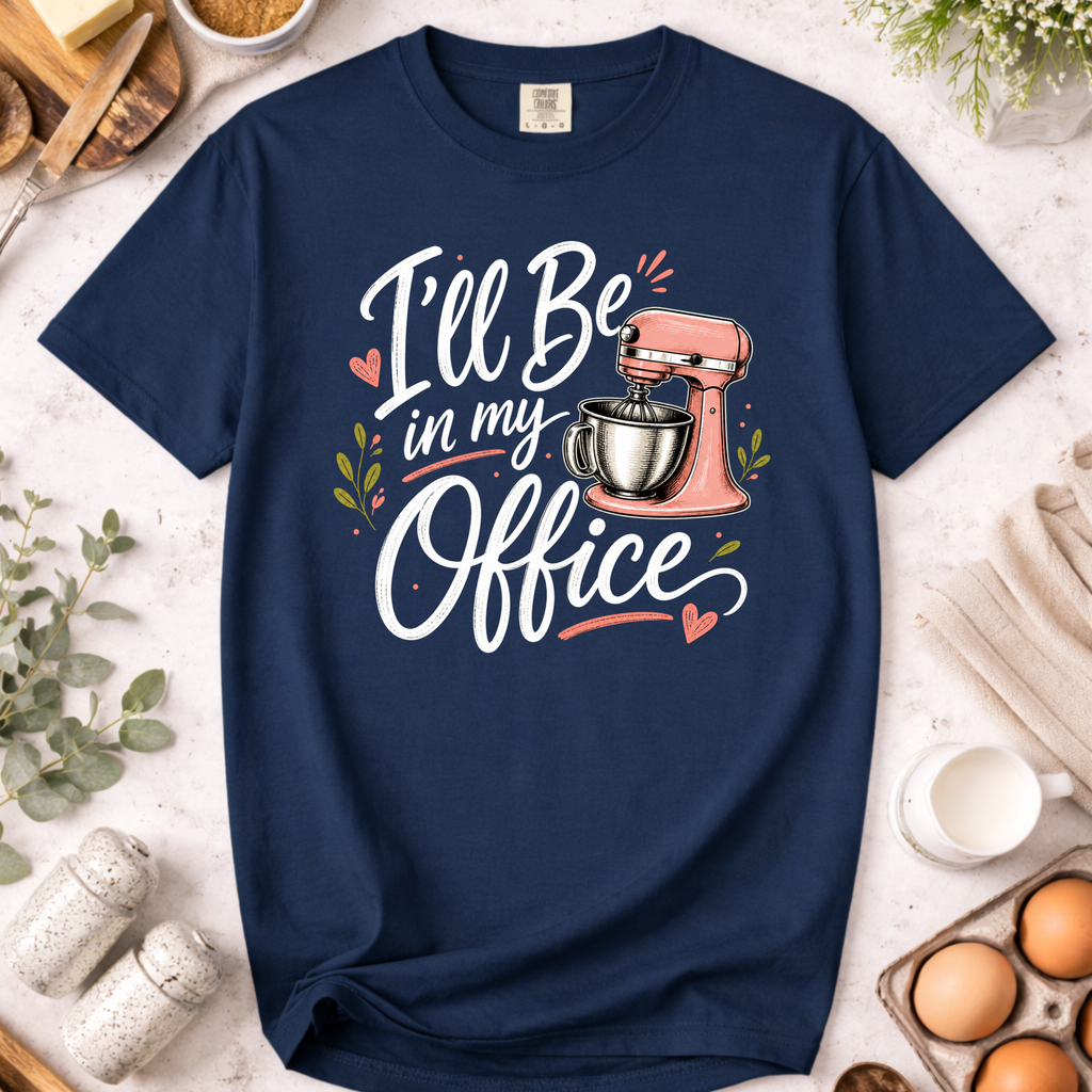 I'll Be In My Office Mixer T-Shirt