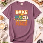 Bake the World a Better Place T-Shirt
