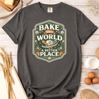 Bake the World a Better Place Badge T-Shirt