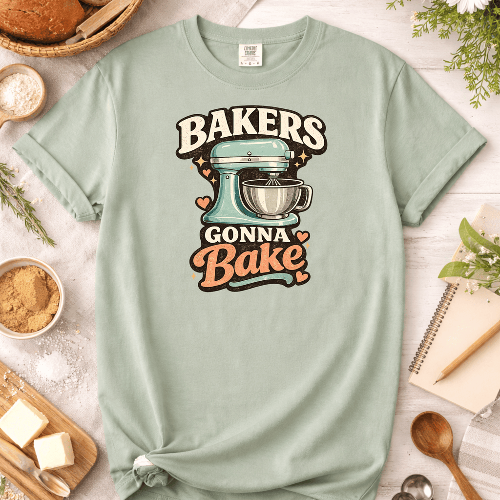 Bakers Gonna Bake Mixer T-Shirt
