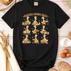 Silly Goose Bakers Gonna Bake T-Shirt