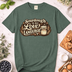 Sourdough Is My Love Language T-Shirt