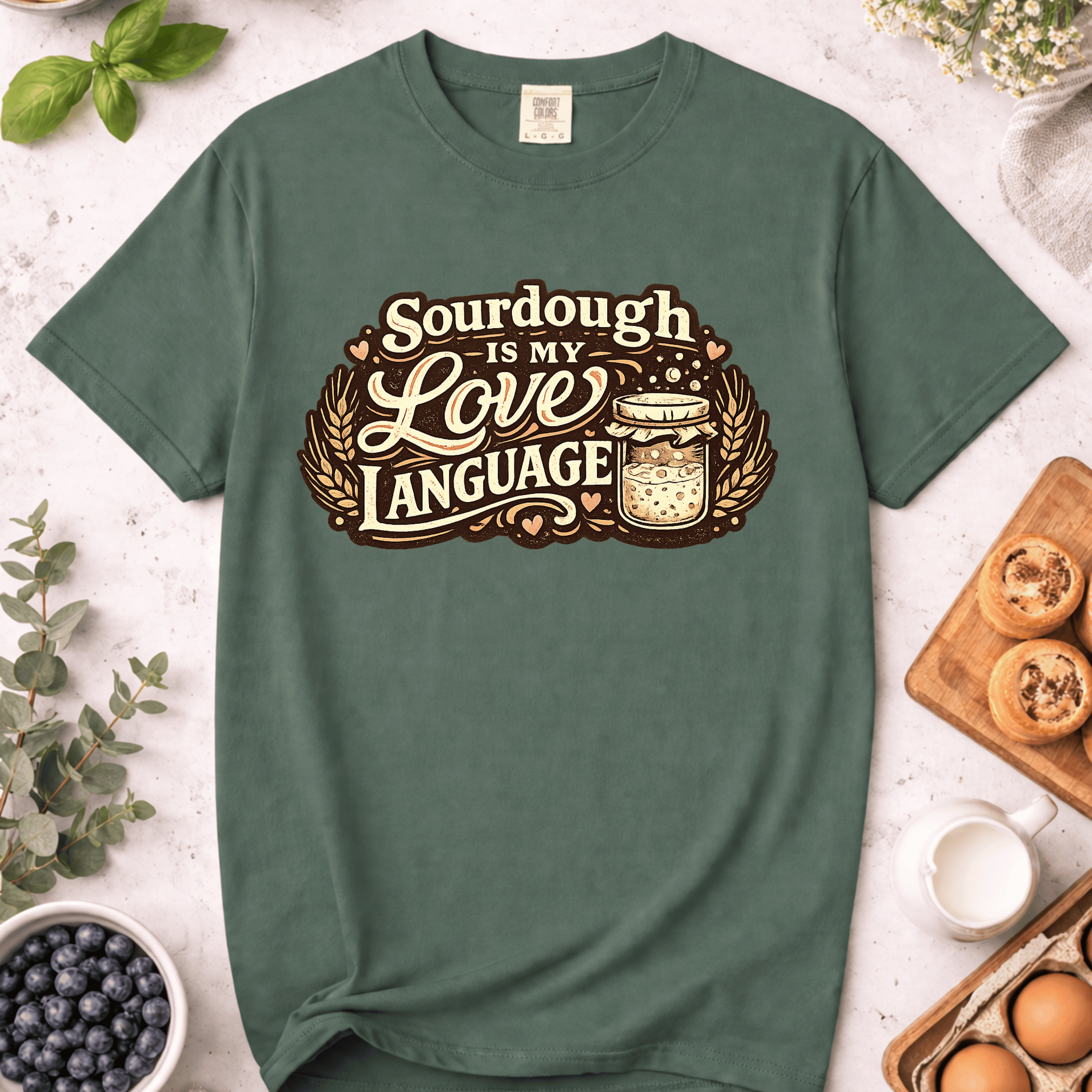 Sourdough Is My Love Language T-Shirt
