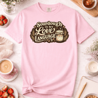Sourdough Is My Love Language T-Shirt