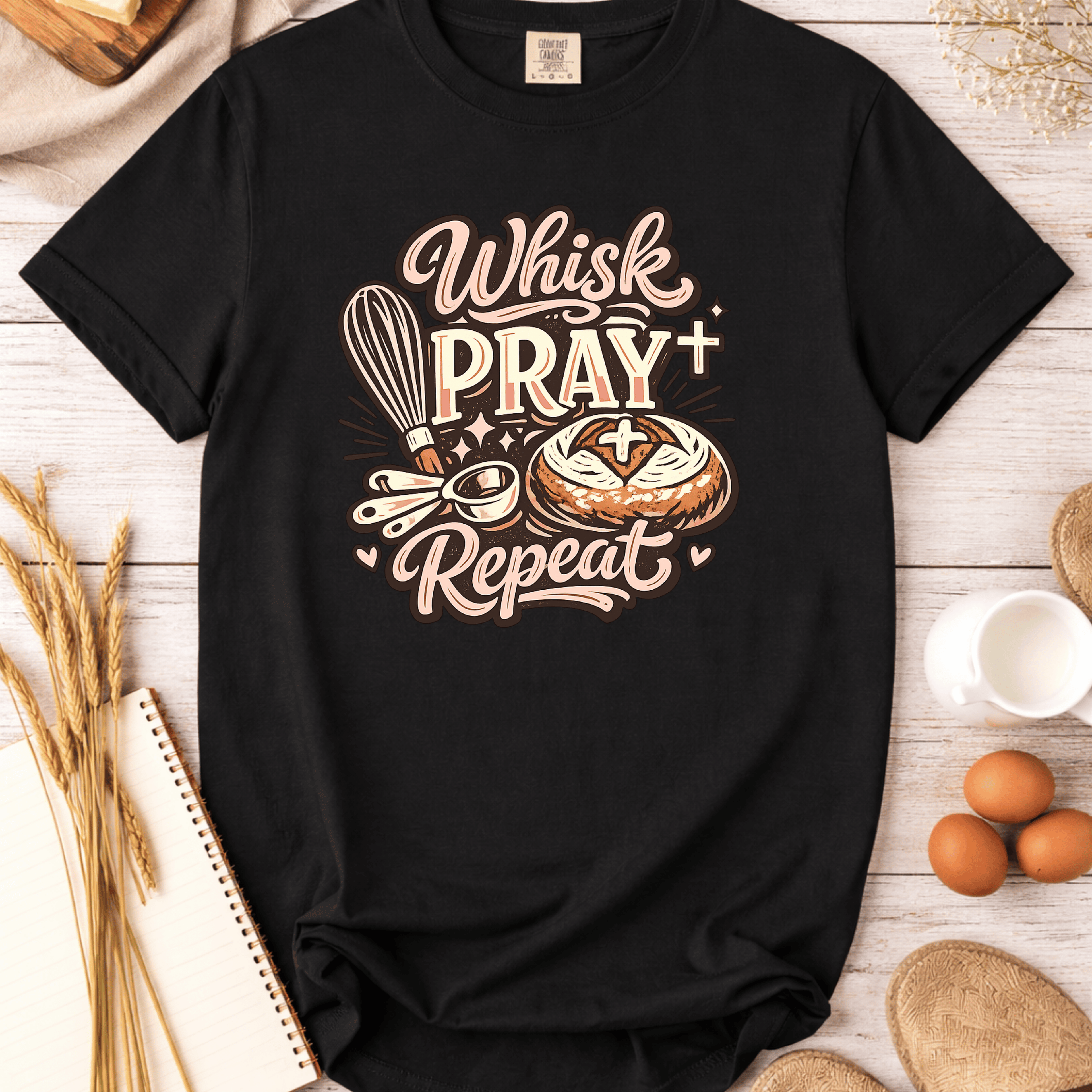Whisk Pray Repeat T-Shirt