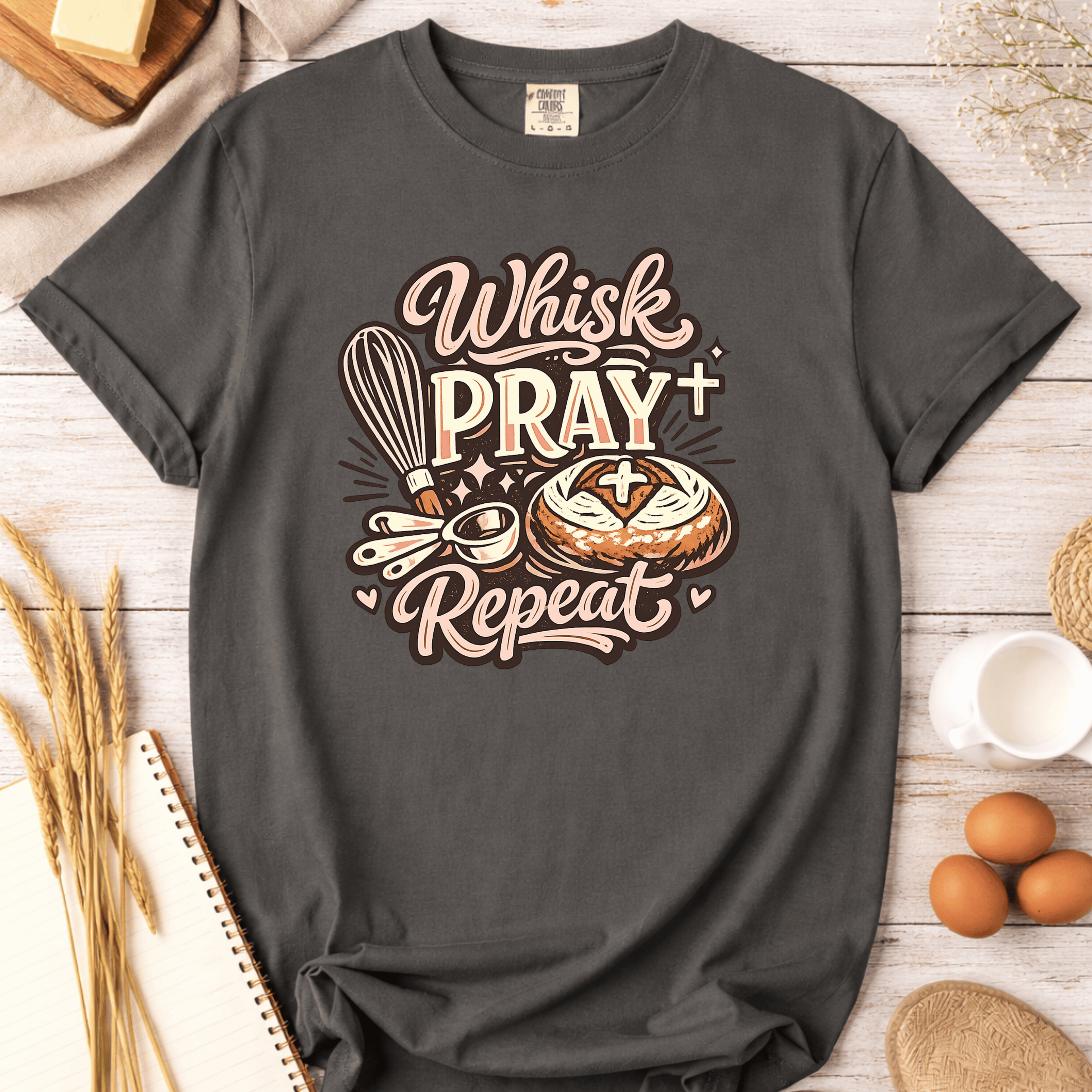 Whisk Pray Repeat T-Shirt