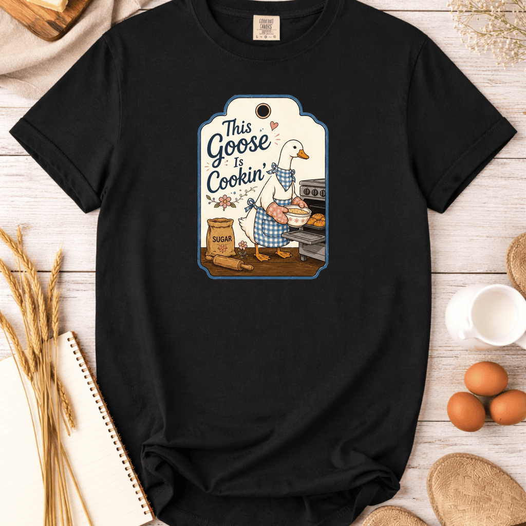 This Goose is Cookin' T-Shirt