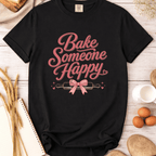 Coquette Bake Someone Happy T-Shirt