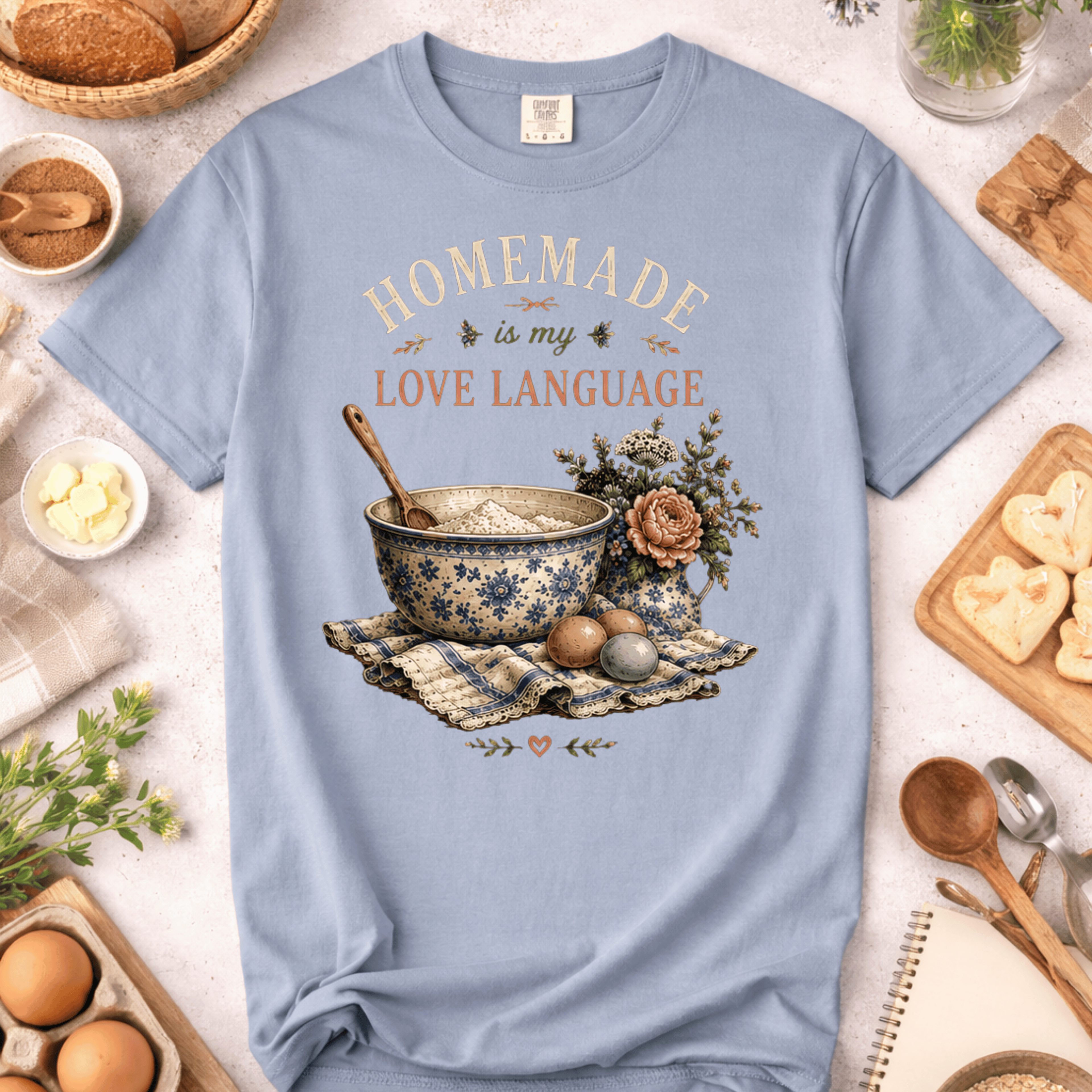Homemade Is My Love Language T-Shirt