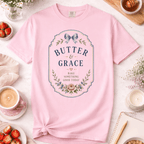 Butter and Grace T-Shirt