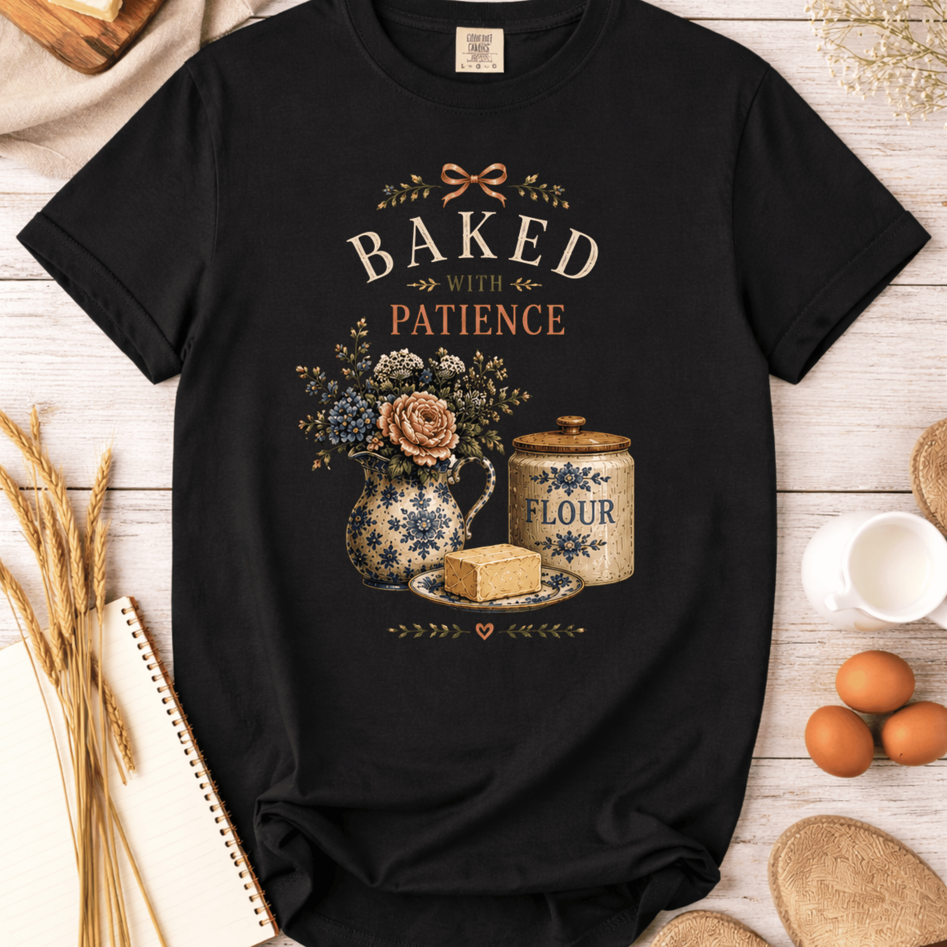 Baked with Patience T-Shirt