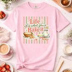 Life Is What You Bake It Stripes T-Shirt