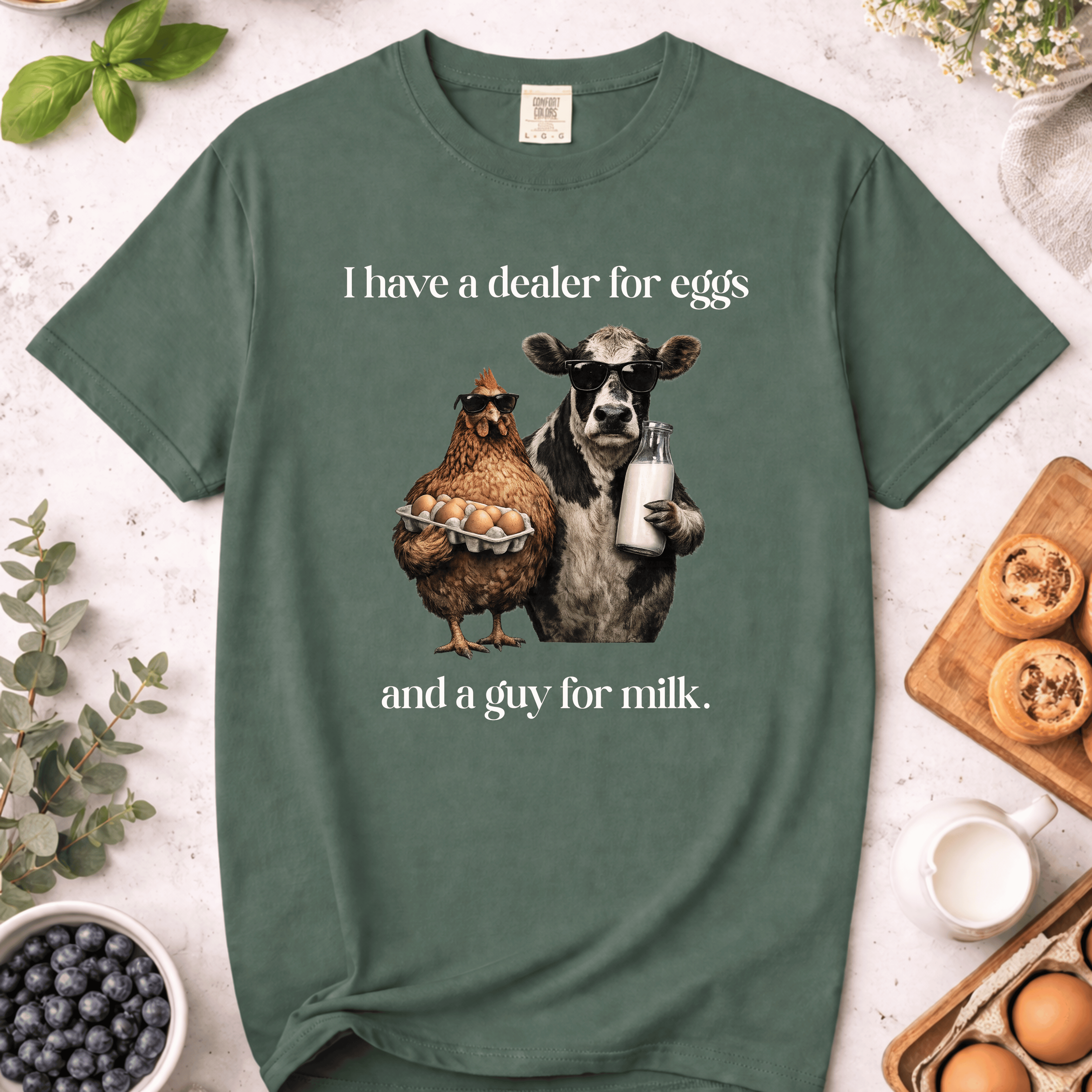 Dealer for Eggs and a Guy for Milk T-Shirt