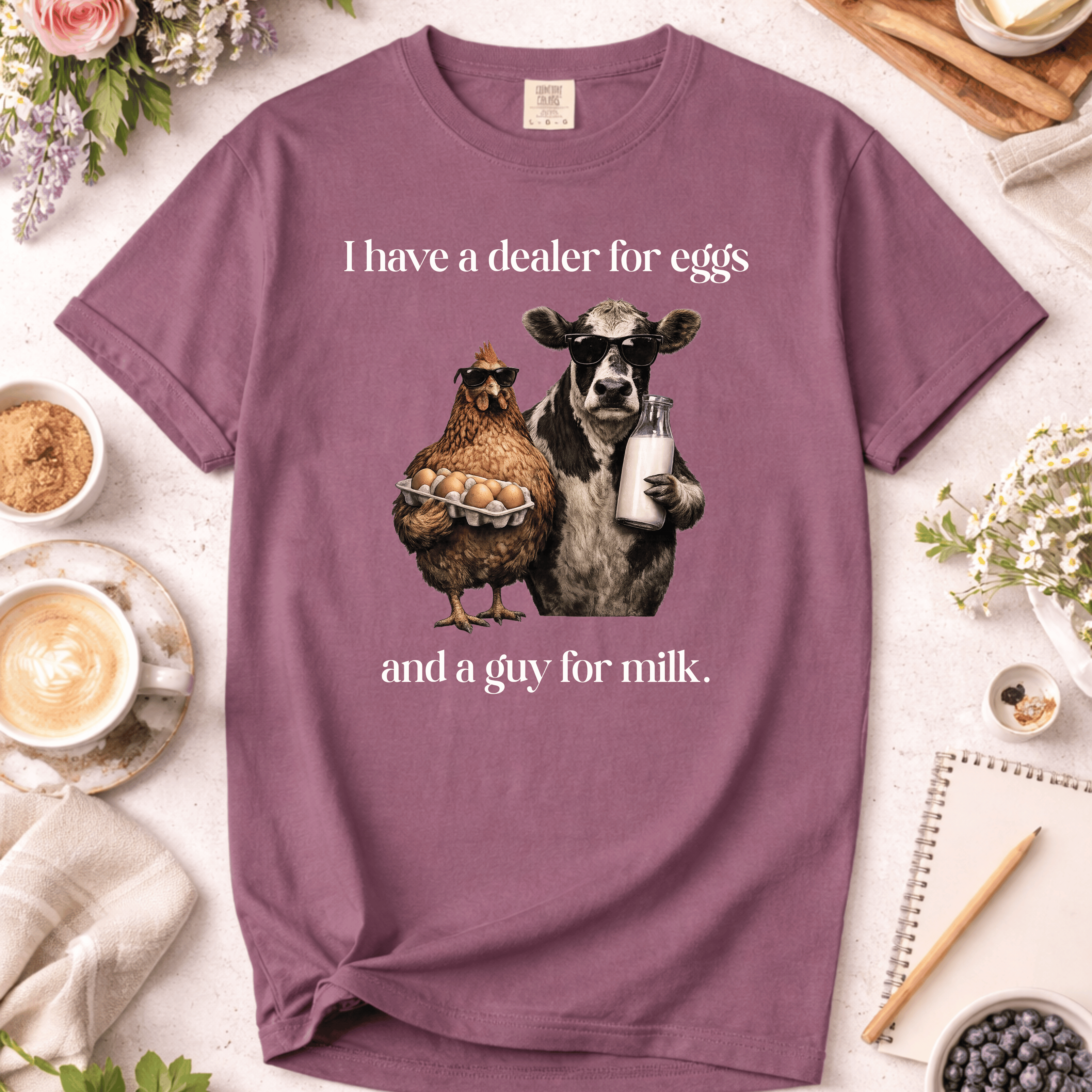 Dealer for Eggs and a Guy for Milk T-Shirt