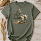 We Proof at Dawn T-Shirt
