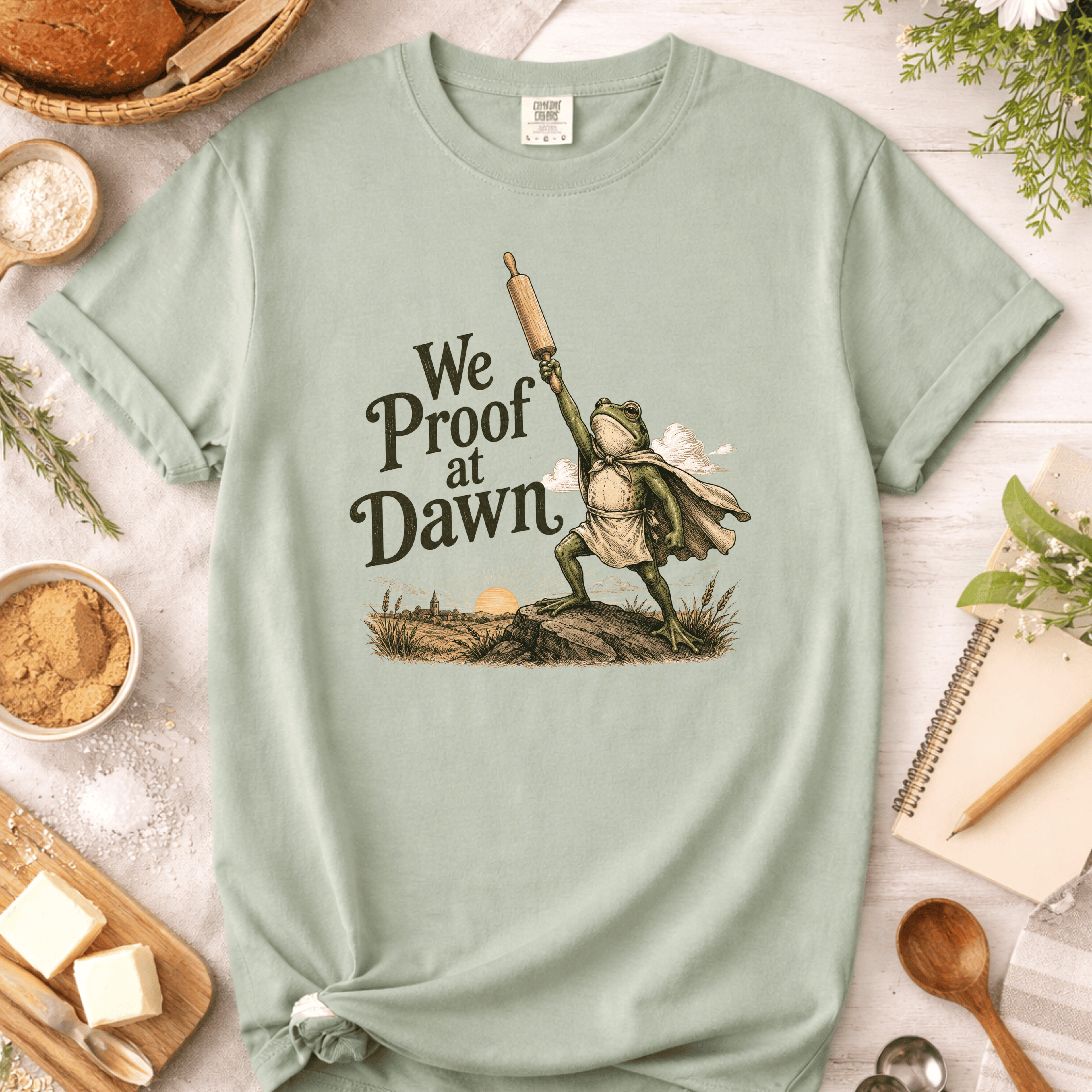 We Proof at Dawn T-Shirt