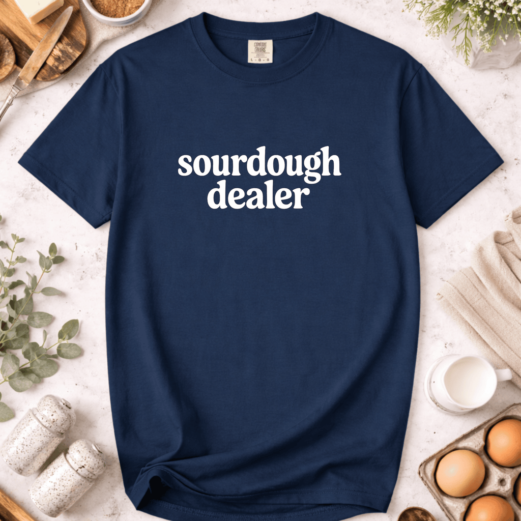 Sourdough Dealer T-Shirt