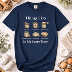 Things I Do In My Spare Time T-Shirt