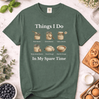 Things I Do In My Spare Time T-Shirt