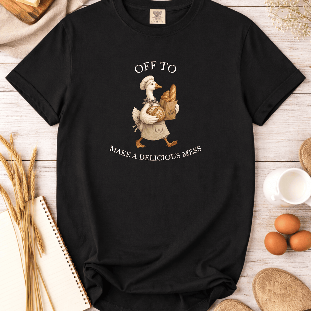 Off To Make A Delicious Mess T-Shirt