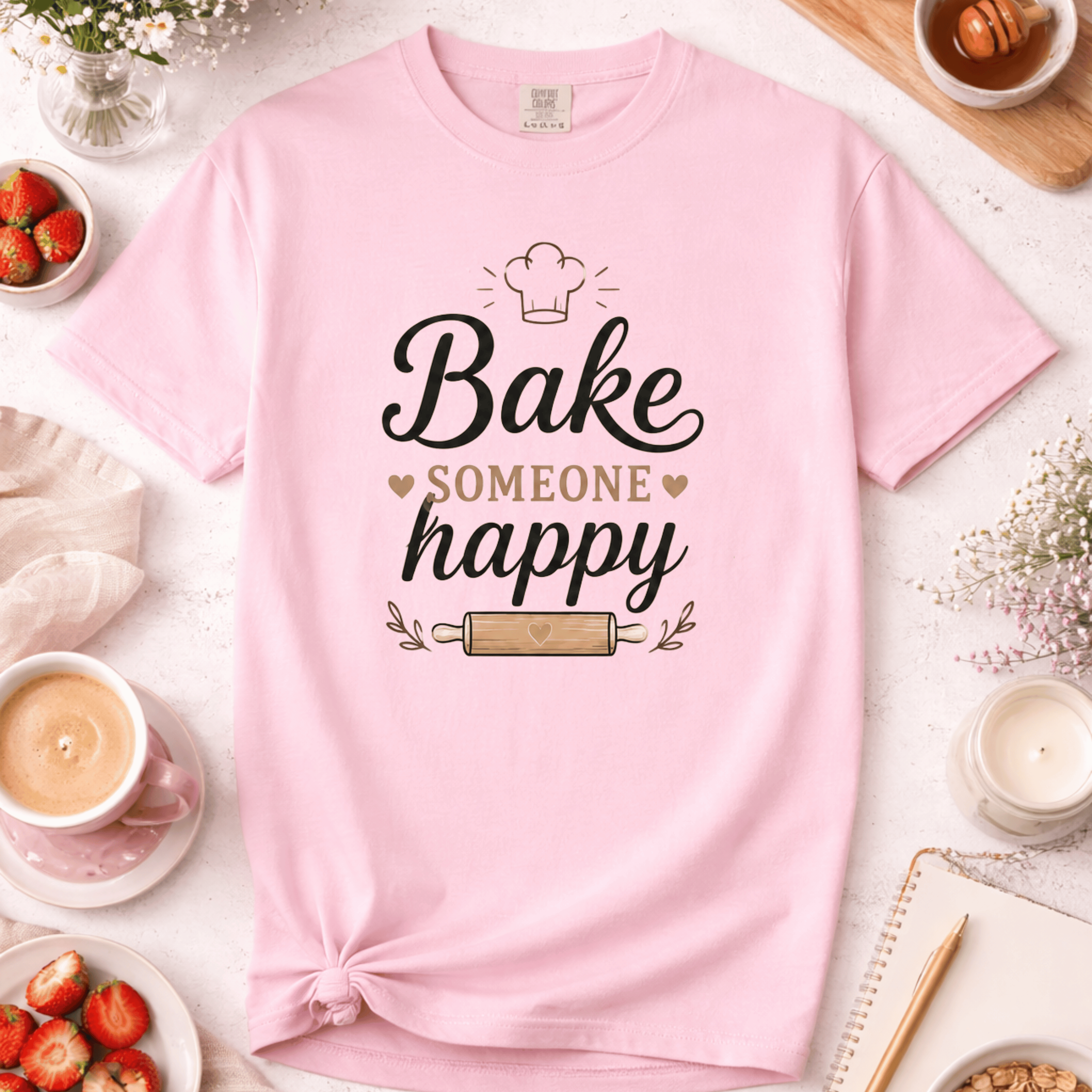 Bake Someone Happy T-Shirt