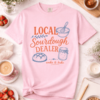 Local Sourdough Dealer W&B T-Shirt