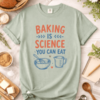Baking is Science T-Shirt