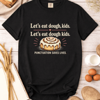 Let's Eat Dough, Kids T-Shirt