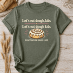 Let's Eat Dough, Kids T-Shirt