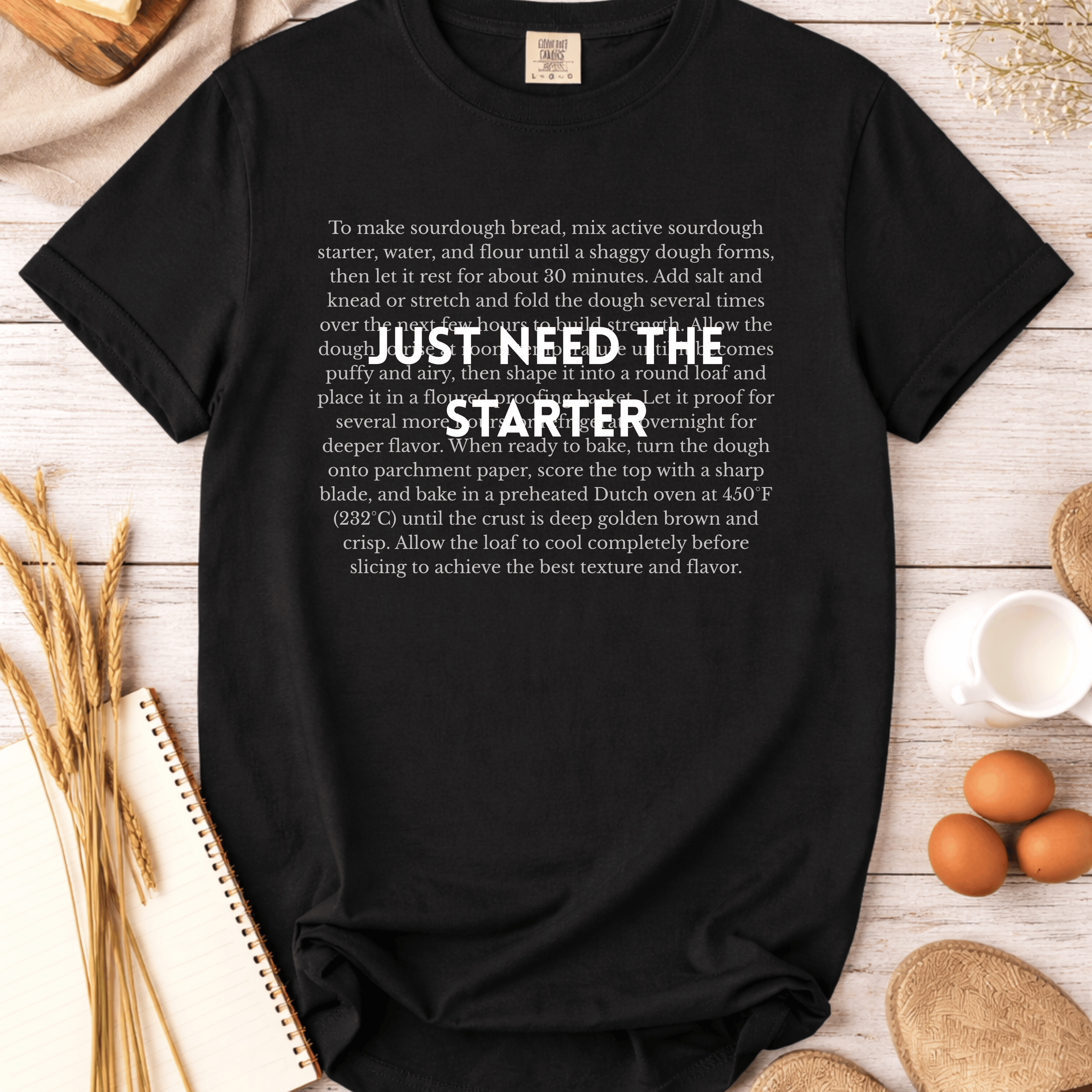 Just Need The Starter T-Shirt