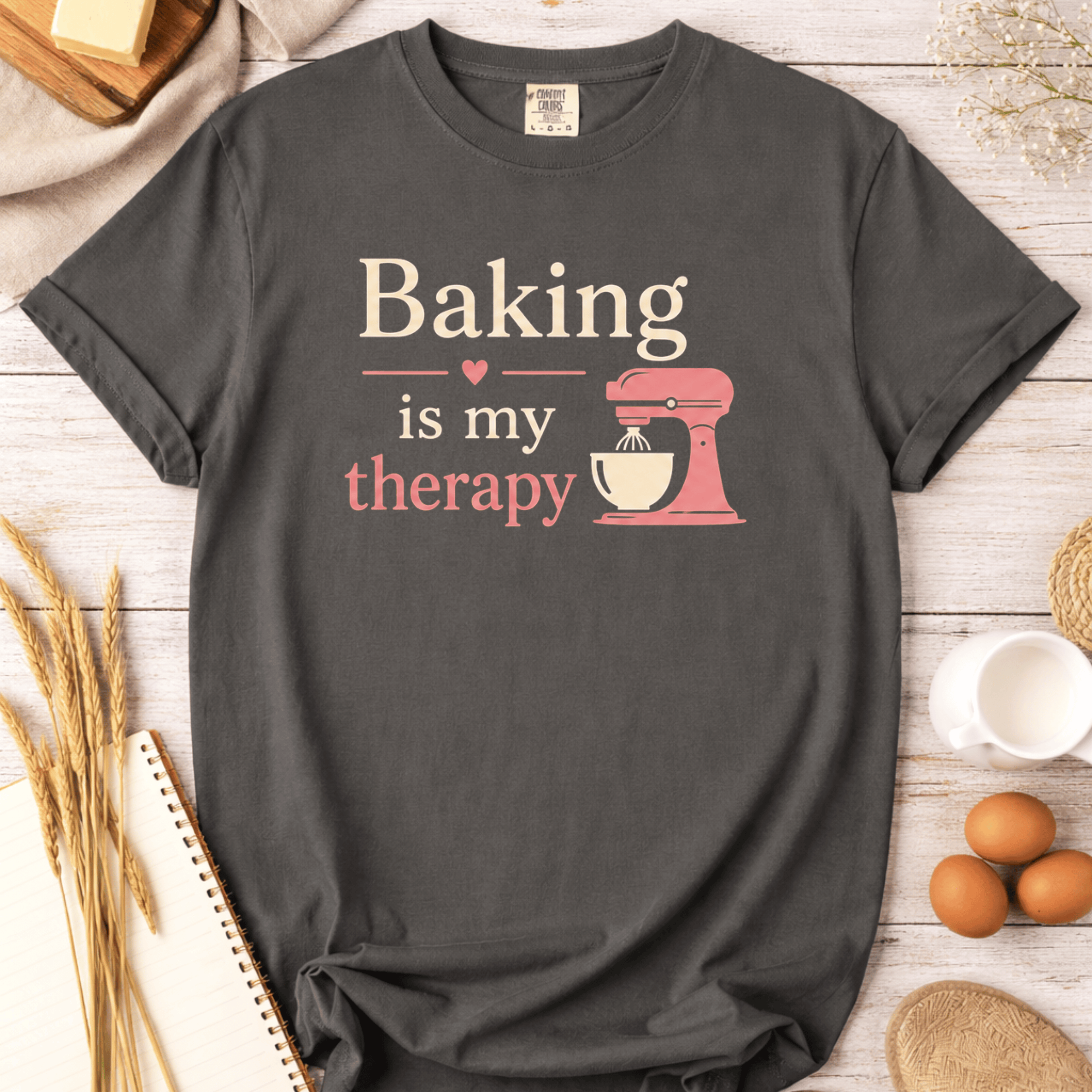 Baking is my therapy T-shirt