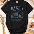 Baked with Love T-shirt