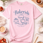 Bakerish T-Shirt