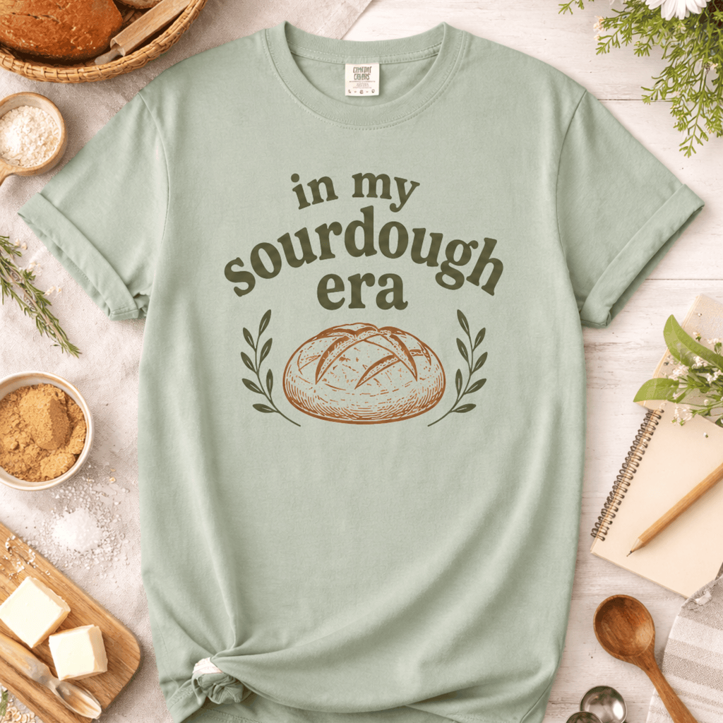 In My Sourdough Era Baking T-Shirt